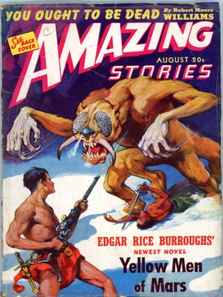 Item #33900 AMAZING STORIES. Edgar Rice Burroughs, 1941. . AMAZING STORIES. August, B G. Davis,...