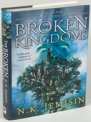 The Inheritance Trilogy: THE HUNDRED THOUSAND KINGDOMS, THE BROKEN KINGDOMS, and THE KINGDOM OF THE GODS.