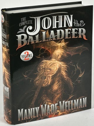 THE COMPLETE JOHN THE BALLADEER, Volume 1 and Volume 2.