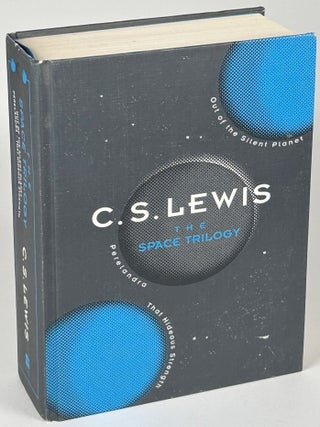 Item #33992 THE SPACE TRILOGY: OUT OF THE SILENT PLANET , PERELANDRA, and THAT HIDEOUS STRENGTH....