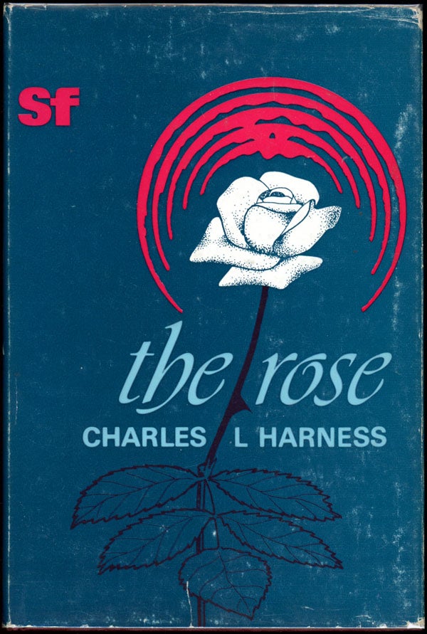 Item #340 THE ROSE. Charles Harness.