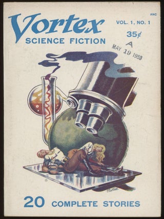 Item #34046 VORTEX SCIENCE FICTION. VORTEX SCIENCE FICTION. . . Chester Whitehorn, No. 1 Volume...
