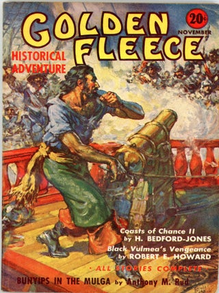 Item #34276 GOLDEN FLEECE. ROBERT E. HOWARD, 1938 GOLDEN FLEECE. November, No. 2 Volume 1