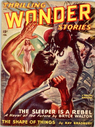 Item #34409 THRILLING WONDER STORIES. RAY BRADBURY, 1948. . Sam Merwin THRILLING WONDER STORIES....