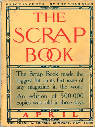Item #34455 THE SCRAP BOOK. THE SCRAP BOOK. April 1906, Number 2 Volume 1