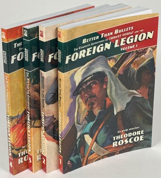Item #34558 THE COMPLETE ADVENTURES OF THIBAUT CORDAY AND THE FOREIGN LEGION (in four volumes):...
