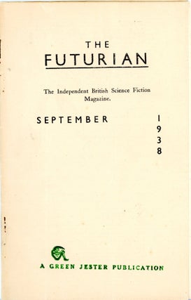 Item #34600 THE FUTURIAN. THE FUTURIAN. September 1938, number 2 Volume 2