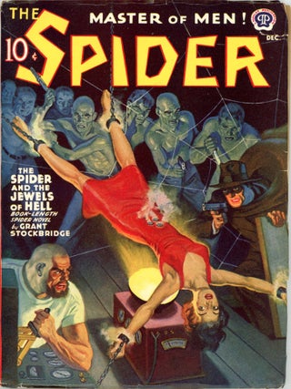 Item #34799 THE SPIDER. 1940. . Loring Dowst THE SPIDER. December, Number 3 Volume 22