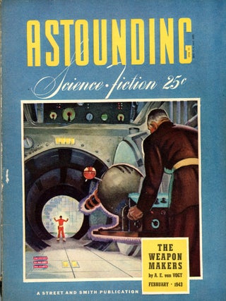 Item #35024 ASTOUNDING SCIENCE FICTION. ASTOUNDING SCIENCE FICTION. February 1943. . John W....