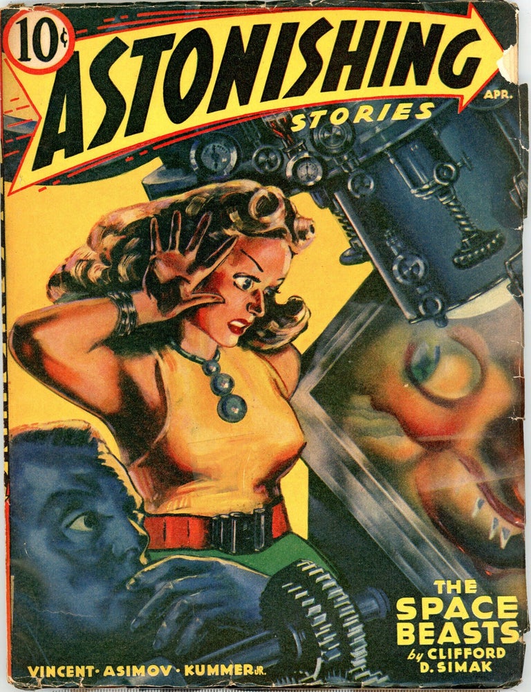 ASTONISHING STORIES. ASTONISHING STORIES. April 1940., Volume 1.