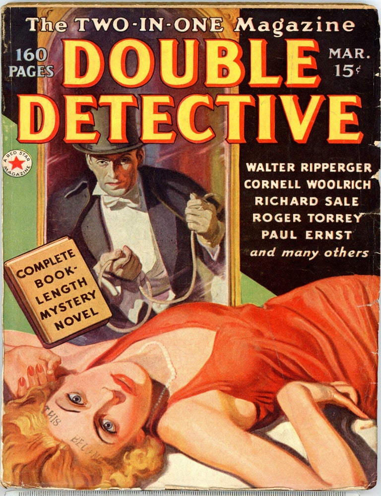 DOUBLE DETECTIVE. Cornell Woolrich, 1938 DOUBLE DETECTIVE. March.