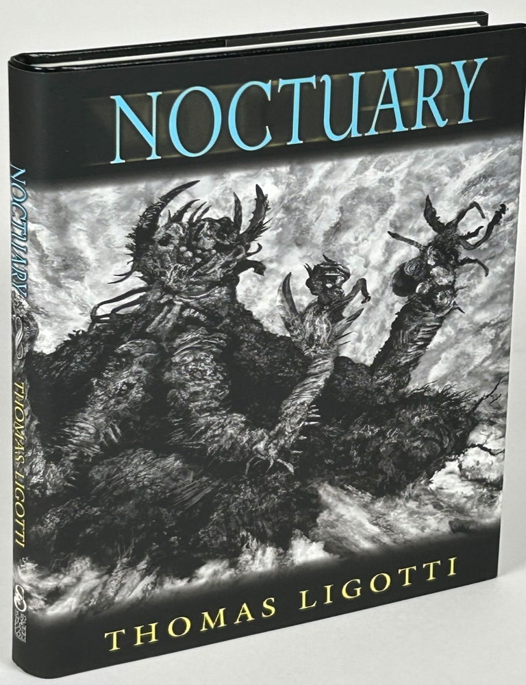 NOCTUARY. Thomas Ligotti.