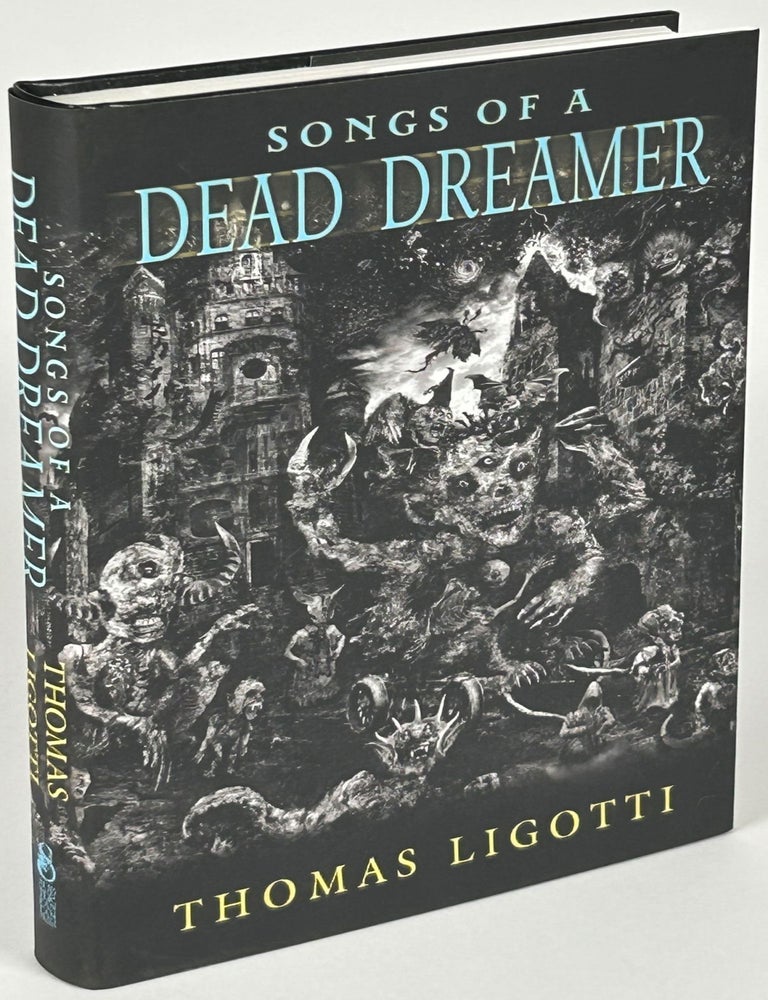 SONGS OF A DEAD DREAMER | Thomas Ligotti | New edition, revised