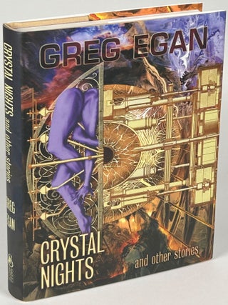 Item #35142 CRYSTAL NIGHTS. Greg Egan