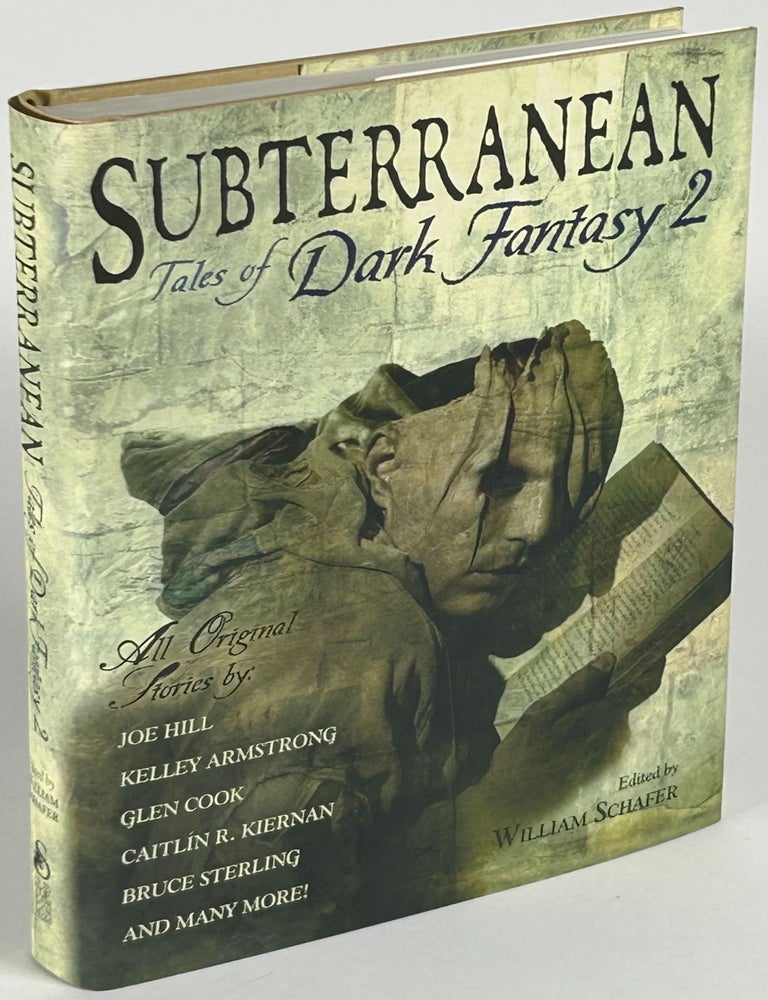 SUBTERRANEAN: TALES OF DARK FANTASY 2. William Schafer.