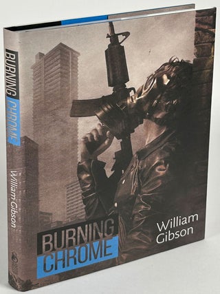 Item #35218 BURNING CHROME. William Gibson