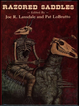 Item #3561 RAZORED SADDLES. Joe R. Lansdale, Pat Lobrutto