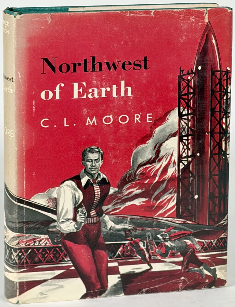 NORTHWEST OF EARTH. Moore, L.