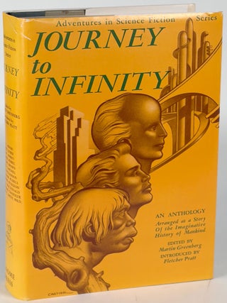 Item #35824 JOURNEY TO INFINITY. Martin Greenberg