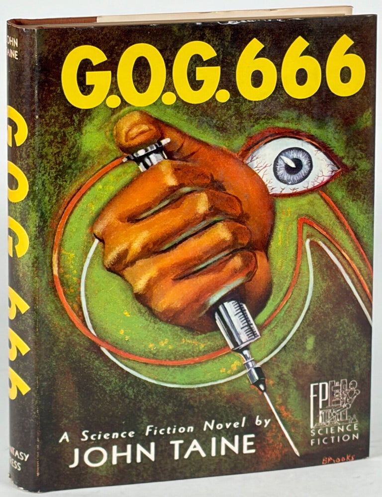 G.O.G. 666. John Taine, Eric Temple.