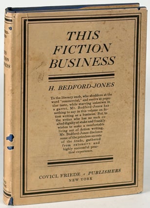 Item #35888 THIS FICTION BUSINESS. Bedford-Jones