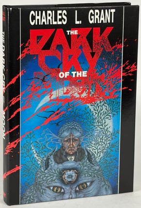 Item #35915 THE DARK CRY OF THE MOON. Charles L. Grant