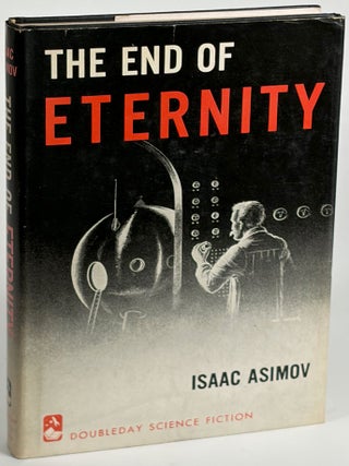 Item #36133 THE END OF ETERNITY. Isaac Asimov