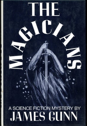 Item #3616 THE MAGICIANS. James Gunn