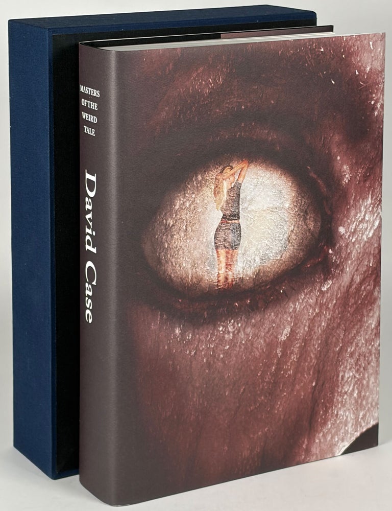 DAVID CASE: MASTERS OF THE WEIRD TALE. David Case.