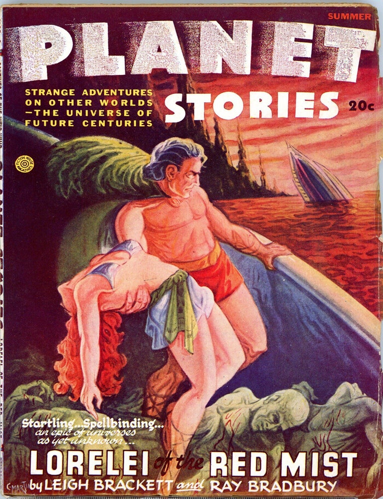 PLANET STORIES. RAY BRADBURY, PLANET STORIES. Summer 1946.
