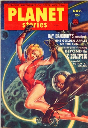 Item #36819 PLANET STORIES. RAY BRADBURY, ed PLANET STORIES. November 1953. . Jack O'Sullivan,...