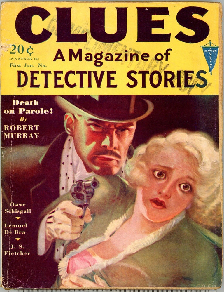 Item #36870 CLUES. 1931. . Carl Happel CLUES: A. MAGAZINE OF DETECTIVE STORIES. First January, no. 4 Volume 22.
