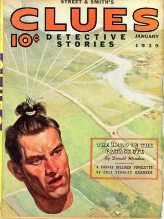 Item #36895 CLUES. Erle Stanley Gardner, 1939. . Anthony Rud CLUES: DETECTIVE STORIES. January,...