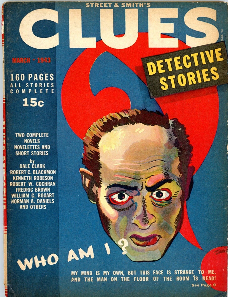 Item #36913 CLUES. 1943. . John Nanovic CLUES: DETECTIVE STORIES. March, No. 6 Volume 46.