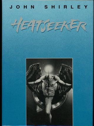 Item #3709 HEATSEEKER. John Shirley