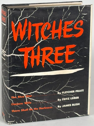 Item #37174 WITCHES THREE. Fletcher Pratt