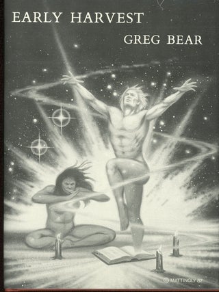 Item #3815 EARLY HARVEST. Greg Bear