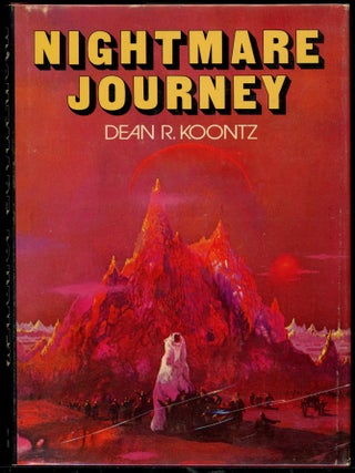 Item #386 NIGHTMARE JOURNEY. Dean R. Koontz