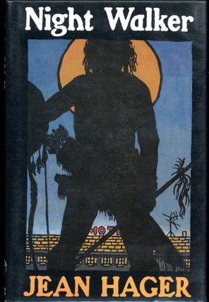 Item #394 NIGHT WALKER. Jean Hager