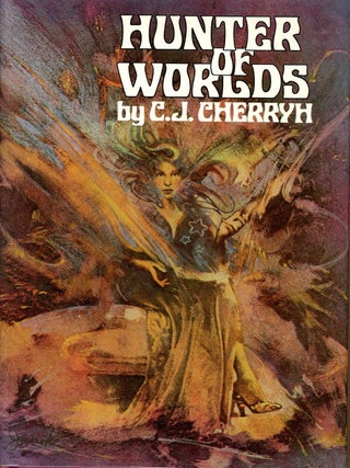 Item #4060 HUNTER OF WORLDS. C. J. Cherryh, Carolyn Janice Cherry