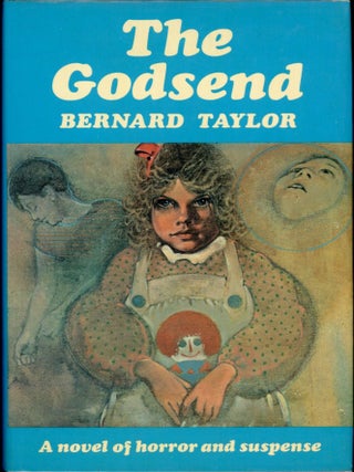 Item #416 THE GODSEND. Bernard Taylor