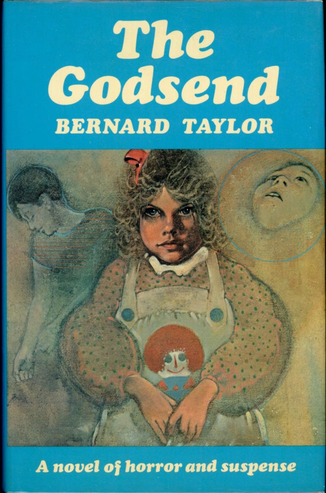 Item #416 THE GODSEND. Bernard Taylor.
