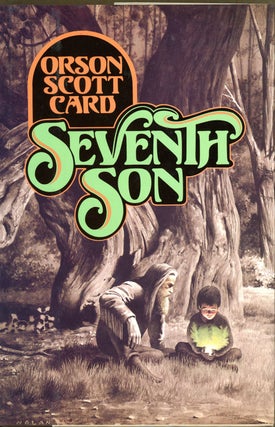 Item #4207 SEVENTH SON. Orson Scott Card