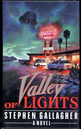 Item #4323 VALLEY OF LIGHTS. Stephen Gallagher