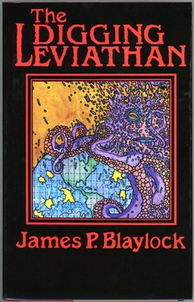 Item #4380 THE DIGGING LEVIATHAN. James P. Blaylock
