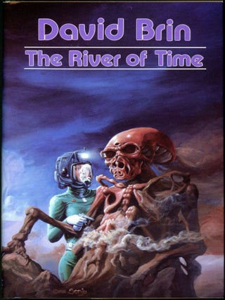 Item #4470 THE RIVER OF TIME. David Brin