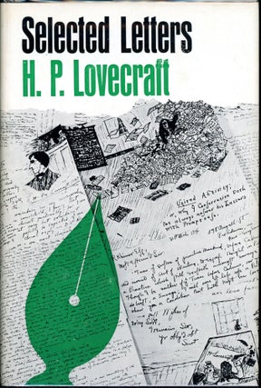 Item #4724 SELECTED LETTERS 1929-1931 [Volume 3]. Lovecraft