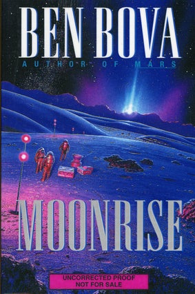 Item #4772 MOONRISE. Ben Bova