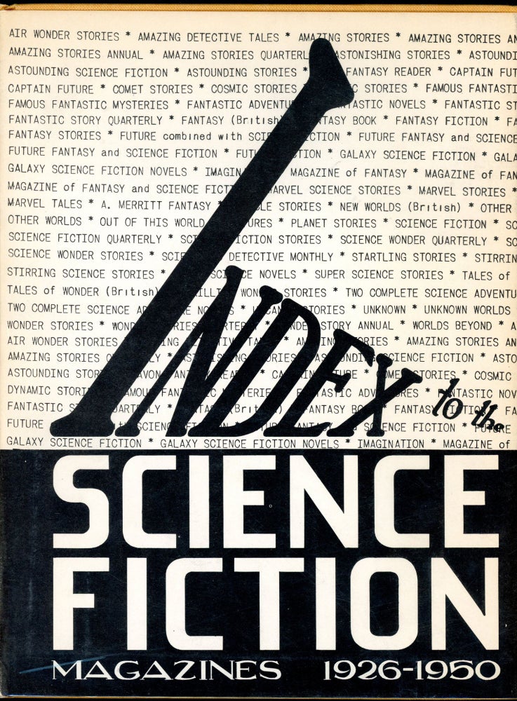 Item #4775 INDEX TO THE SCIENCE FICTION MAGAZINES 1926-1950. Donald B. Day, compiler.