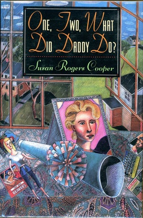 Item #4803 ONE, TWO, WHAT DID DADDY DO? Susan Rogers Cooper